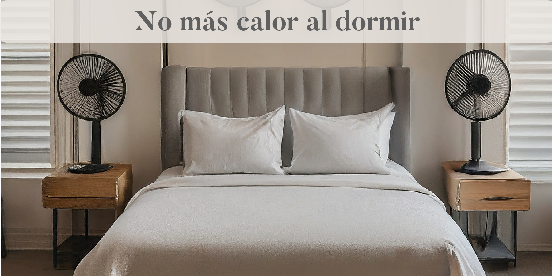 Calor al dormir vivenda